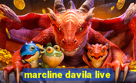 marcline davila live